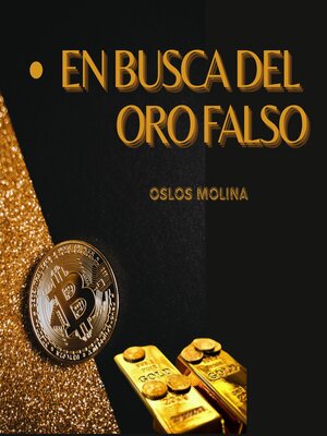 cover image of En busca del oro falso